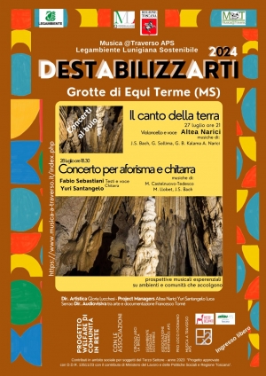 DestabilizzArti 2024: 27-28 luglio, Equi Terme (Fivizzano - MS)
